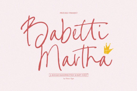 Babetti Martha: A Rugged Script Font for Authentic Brand Identity