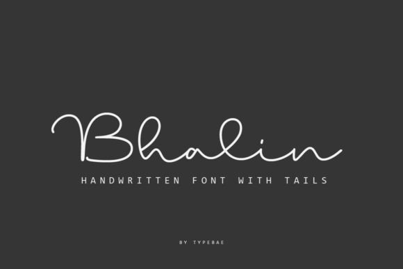 Bhalin: The Handwritten Font That Elevates Your Brand Identity