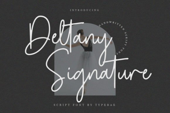 Deltany Signature: The Perfect Script Font for Handmade Brands