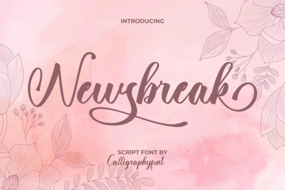 Newsbreak Font Review: A Classy Script for Modern Campaigns