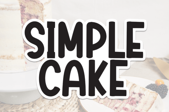 Simple Cake: The Perfect Handwritten Typeface for Your Craft Shop