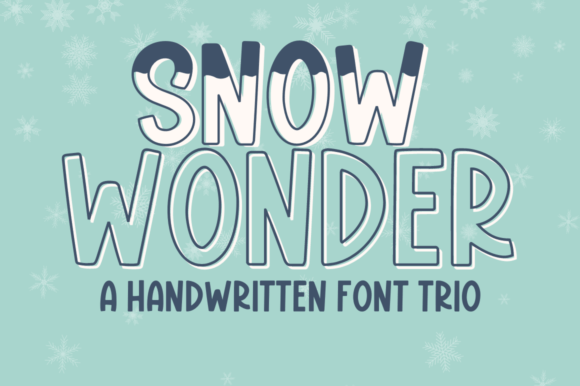 Snow Wonder Trio: The Handwritten Typeface for Editorial Calm
