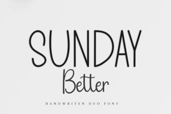 Sunday Better Duo: The Handwritten Typeface for Scroll-Stopping Campaigns